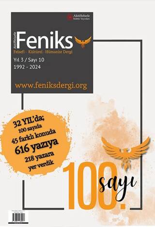 Feniks Felsefi Kültürel Hümanist Dergi Yıl: 3 Sayı: 10 2024 - 1