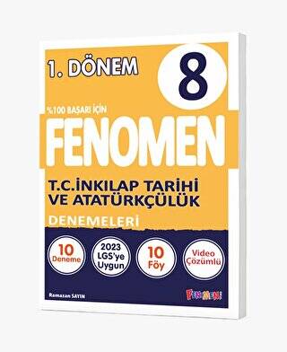 Fenomen 8. Sınıf T.C. İnkılap Tarihi Ve Atatürkçülük Denemeler 1.Dönem - 1