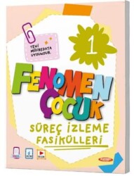 Fenomen Çocuk 1 Süreç İzleme Fasikülleri - Fenomen Çocuk