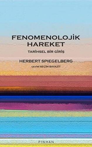 Fenomenolojik Hareket - 1