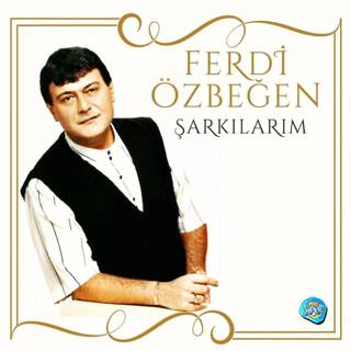 Ferdi Özbeğen - Şarkılarım Plak - 1
