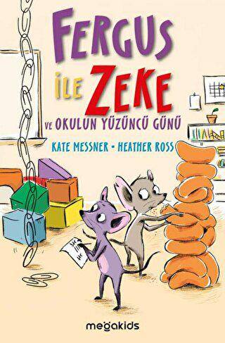 Fergus ile Zeke ve Okulun Yüzüncü Günü - 1