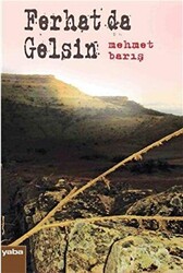 Ferhat da Gelsin - 1