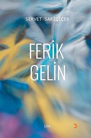Ferik Gelin - 1