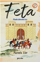 Feta 2 - Efsunlu Akıncının Sırrı - 1