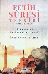 Fetih Suresi Tefsiri - İ`tila-i İslam - 1