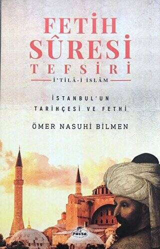 Fetih Suresi Tefsiri - İ`tila-i İslam - 1