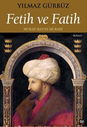 Fetih ve Fatih - 1