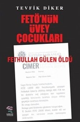 Fetö`nün Üvey Çocukları - 1