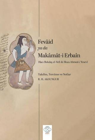 Fevâid ya da Makâmât-i Erbaîn - 1