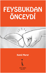 Feysbuktan Önceydi - 1