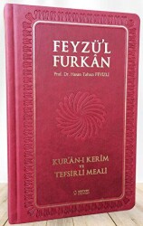 Feyzü`l Furkan Kur`an-ı Kerim ve Tefsirli Meali Orta Boy - Mushaf ve Meal - Ciltli Bordo - 1