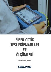 Fiber Optik Test Ekipmanları ve Ölçümleri - 1
