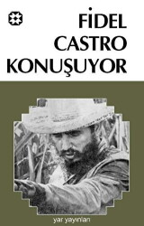 Fidel Castro Konuşuyor - 1