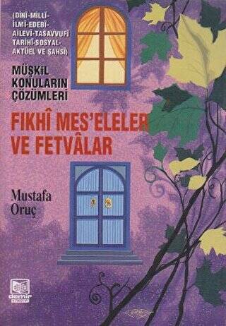 Fıkhi Mes’eleler ve Fetvalar - 1