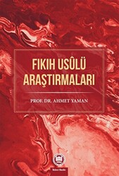 Fıkıh Usülü Araştırmaları - 1