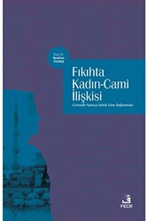 Fıkıhta Kadın - Cami İlişkisi - 1