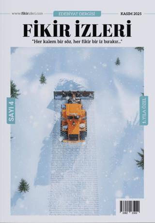 Fikir İzleri Edebiyat Dergisi 4. Sayı - Kasım 2025 - 1