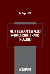 Fikir ve Sanat Eserleri Yoluyla Kişilik Hakkı İhlalleri - 1