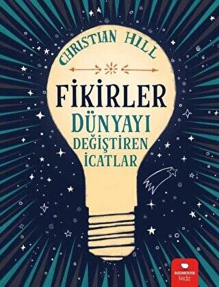 Fikirler - Dünyayı Değiştiren İcatlar - 1