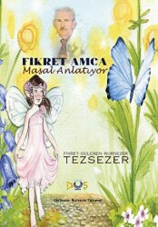 Fikret Amca Masal Anlatıyor - 1