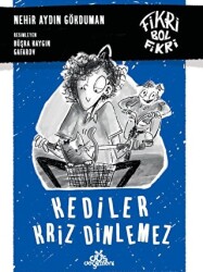 Fikri Bol Fikri: Kediler Kriz Dinlemez - 1