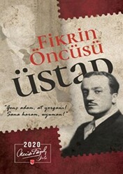 Fikrin Öncüsü Üstad - 1