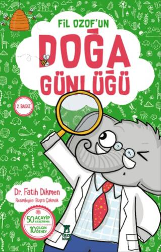 Fil Ozof`un Doğa Günlüğü - 1