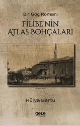 Filibe`nin Atlas Bohçaları - 1