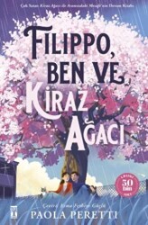 Filippo, Ben ve Kiraz Ağacı - 1