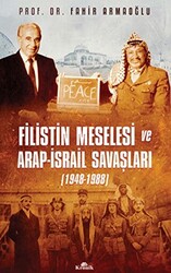 Filistin Meselesi ve Arap-İsrail Savaşları 1948-1988 - 1