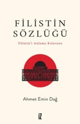 Filistin Sözlüğü- Filistin’i Anlama Kılavuzu - 1