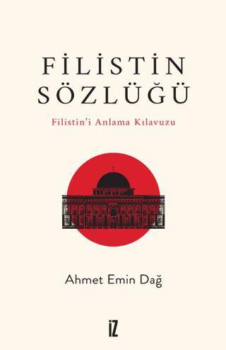 Filistin Sözlüğü- Filistin’i Anlama Kılavuzu - 1