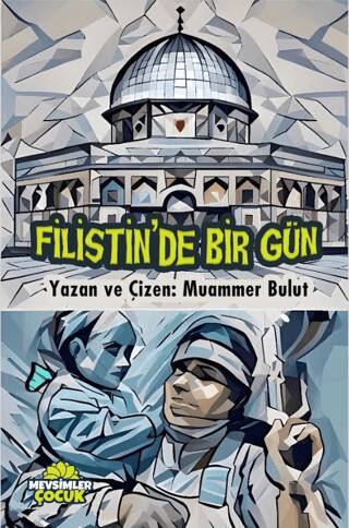 Filistin’de Bir Gün - 1