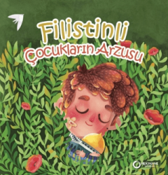 Filistinli Çocukların Arzusu - Hekimane Yayınları