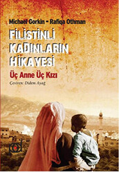 Filistinli Kadınların Hikayesi - 1