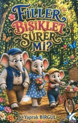 Filler Bisiklet Sürer Mi? - Kiba Yayımcılık