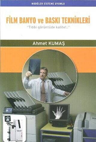 Film Banyo ve Baskı Teknikleri - 1