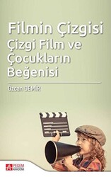 Filmin Çizgisi Çizgi Film ve Çocukların Beğenisi - 1