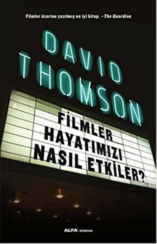 Filmler Hayatımızı Nasıl Etkiler? - 1