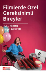 Filmlerde Özel Gereksinimli Bireyler - 1