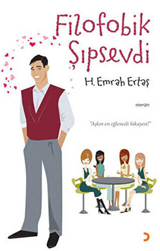 Filofobik Şıpsevdi - 1
