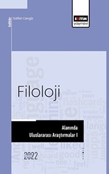 Filoloji Alanında Uluslararası Araştırmalar I - Eğitim Yayınevi - Bilimsel Eserler