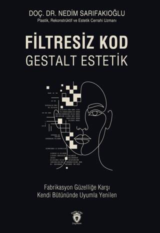 Filtresiz Kod Gestalt Estetik - 1