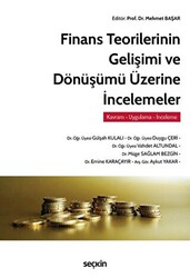 Finans Teorilerinin Gelişimi ve Dönüşümü Üzerine İncelemeler - 1