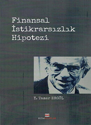 Finansal İstikrarsızlık Hipotezi - 1