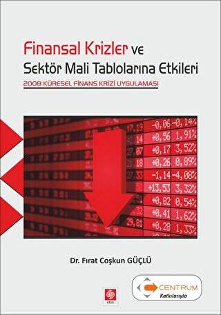 Finansal Krizler ve Sektör Mali Tablolarına Etkileri - 1