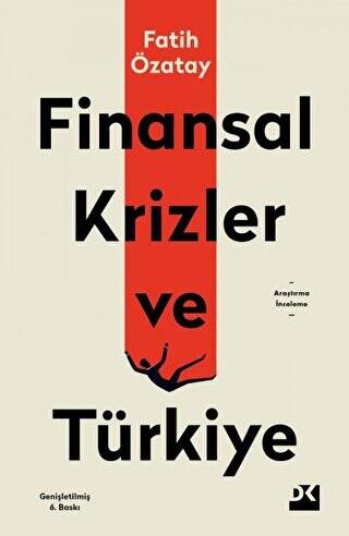 Finansal Krizler ve Türkiye - 1