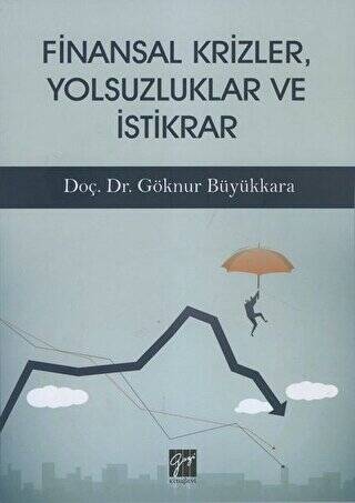 Finansal Krizler Yolsuzluklar ve İstikrar - 1
