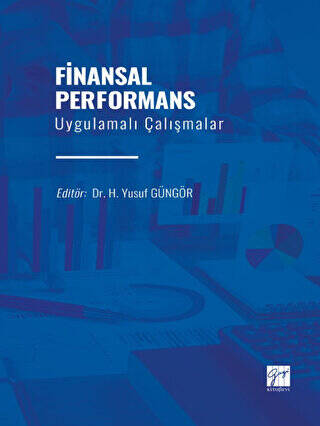 Finansal Performans Uygulamalı Çalışmalar - 1